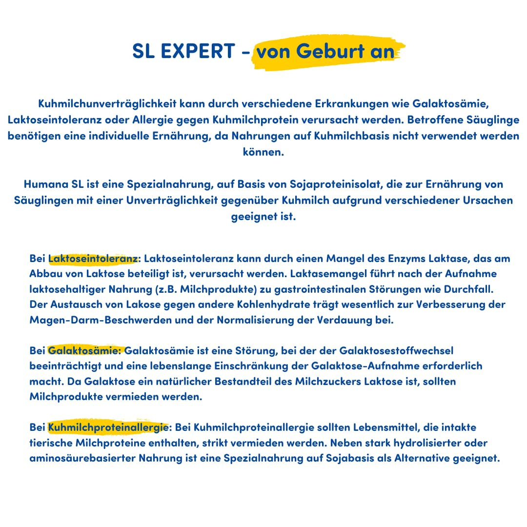 Humana SL Expert, vanaf de geboorte, speciale formule voor koemelkintolerantie veroorzaakt door lactose-intolerantie, galactosemie of koemelkeiwitallergie, voor zuigelingen en jonge kinderen, 600 g