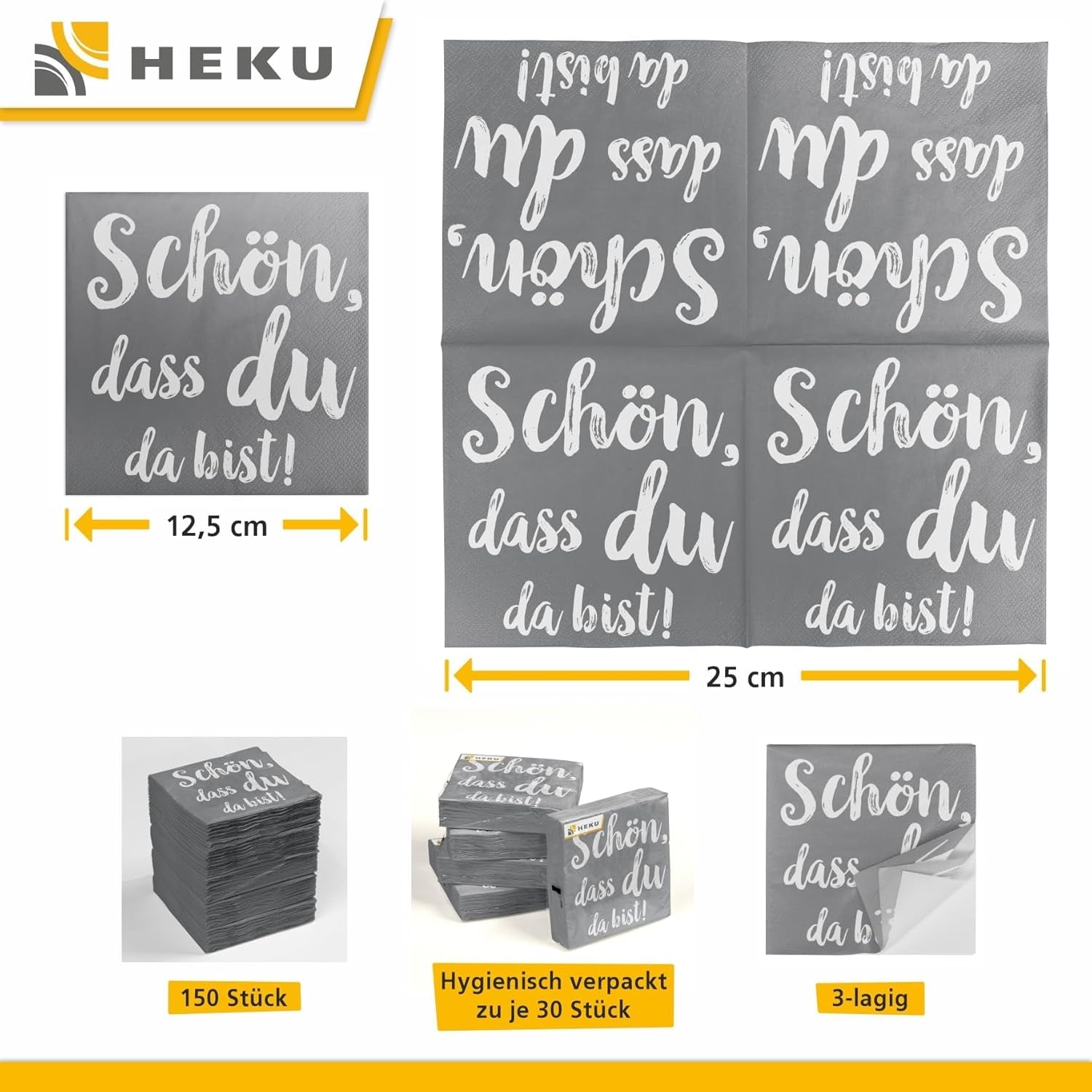 HEKU Cocktailservetten 'Schön Dass Du Da Bist', 3 lagen, 25X25Cm, 150 stuks I Elegant design I Ideaal voor feesten I Praktisch verpakt
