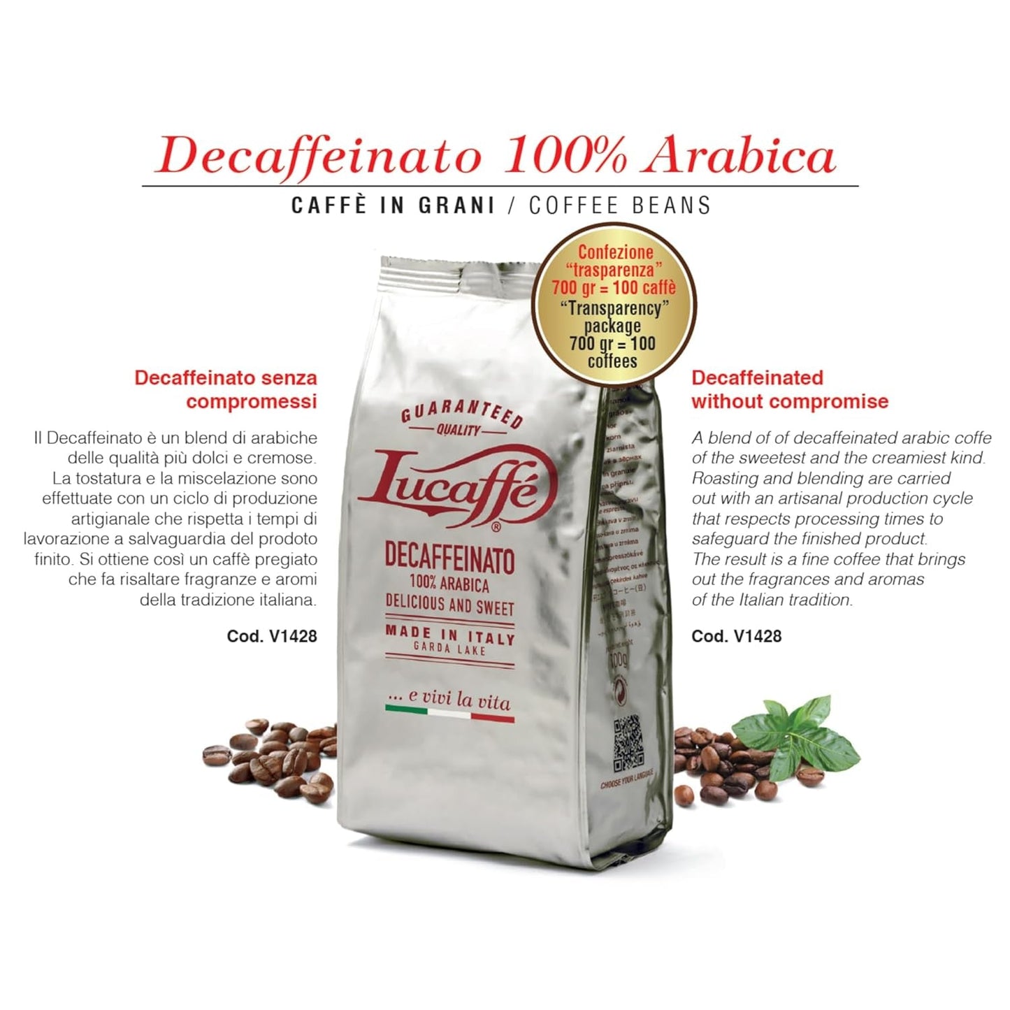 Lucaffè - Entkoffeinierte Kaffeebohnen Decaffeinato, 700 Gr | Kaffeebohnen zum Mahlen für Espresso ohne Kaffein | Donkere Röstung | Süßer en fruitiger Gesmack, romig | Aroma-intensieven