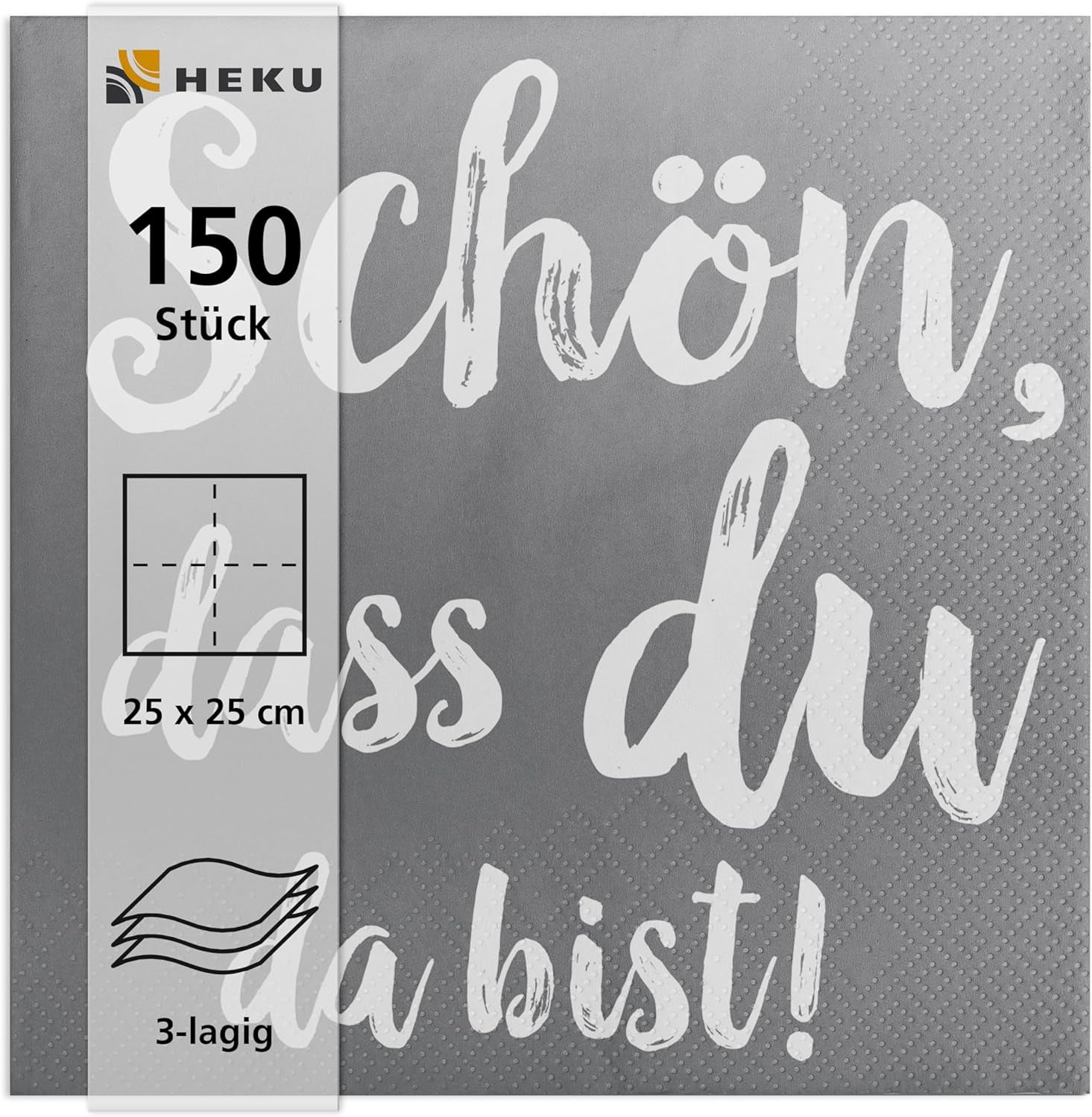 HEKU Cocktailservetten 'Schön Dass Du Da Bist', 3 lagen, 25X25Cm, 150 stuks I Elegant design I Ideaal voor feesten I Praktisch verpakt